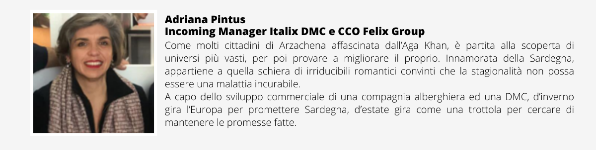 Adriana Pintus, Incoming Manager Italix DMC e CCO Felix Group