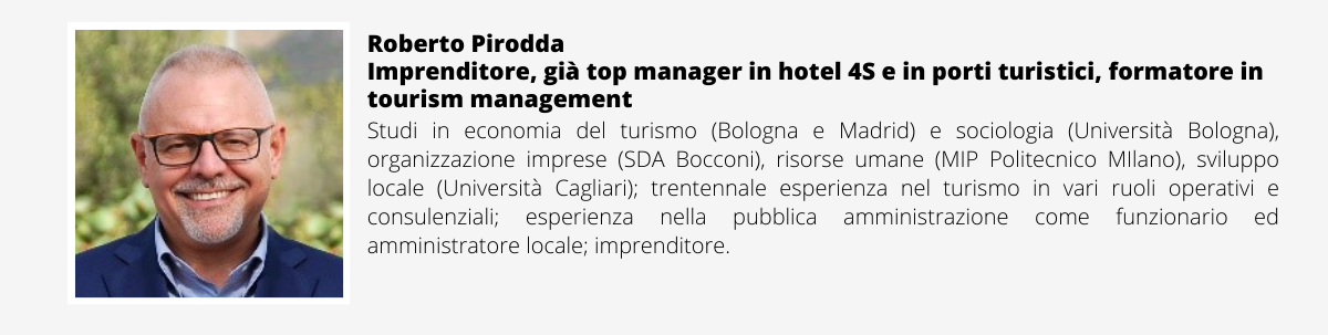 Roberto Pirodda, Imprenditore, già top manager in hotel 4S e in porti turistici, formatore in tourism management
