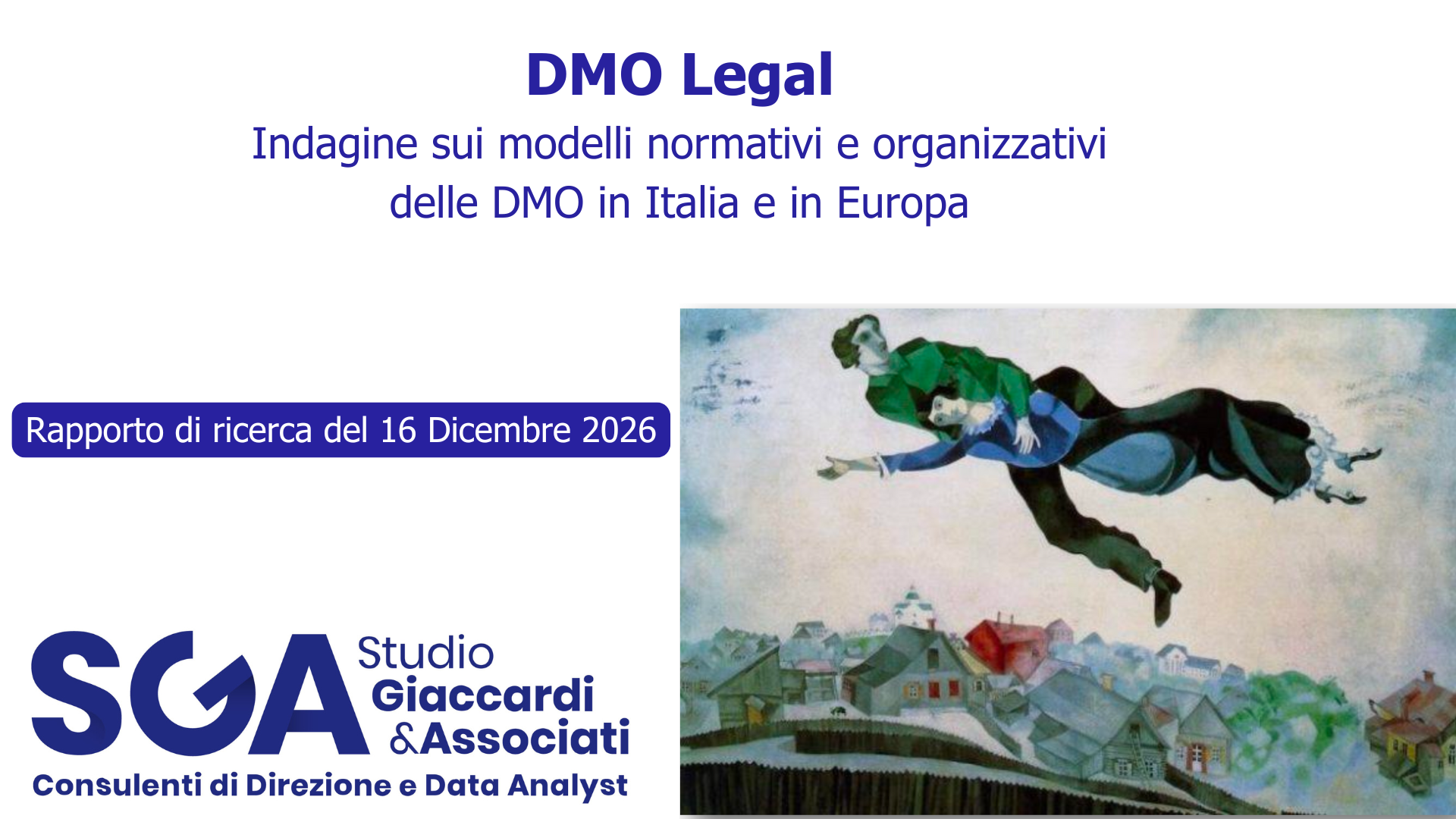 DMO Legal Indagine sui modelli normativi e organizzativi delle DMO in Italia e in Europa
